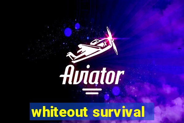 whiteout survival - dicas